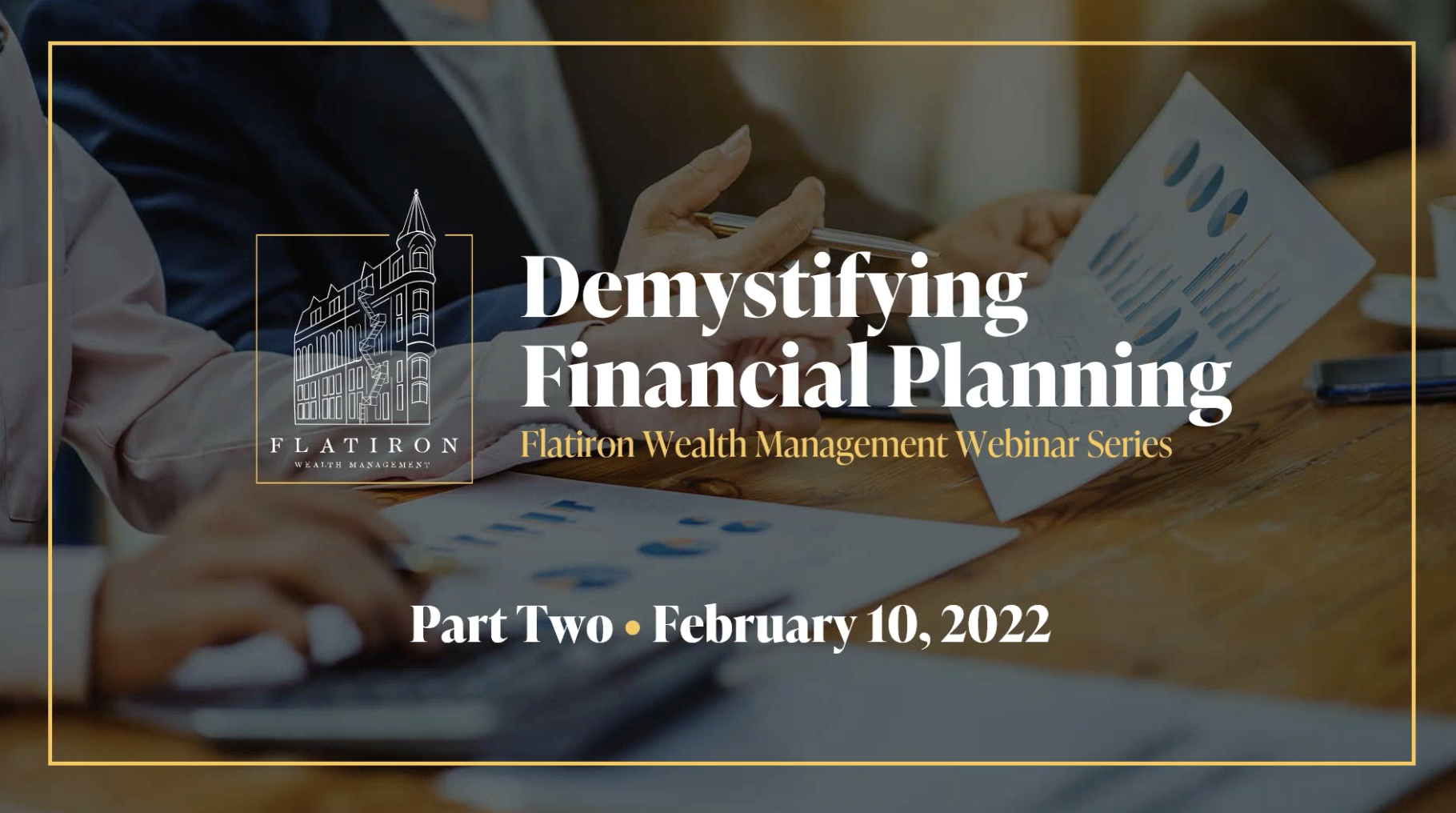 Demystifying Financial Planning – Part 2